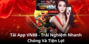 Hướng dẫn tải app VN88 đơn giản dễ hiểu cho người mới tham gia