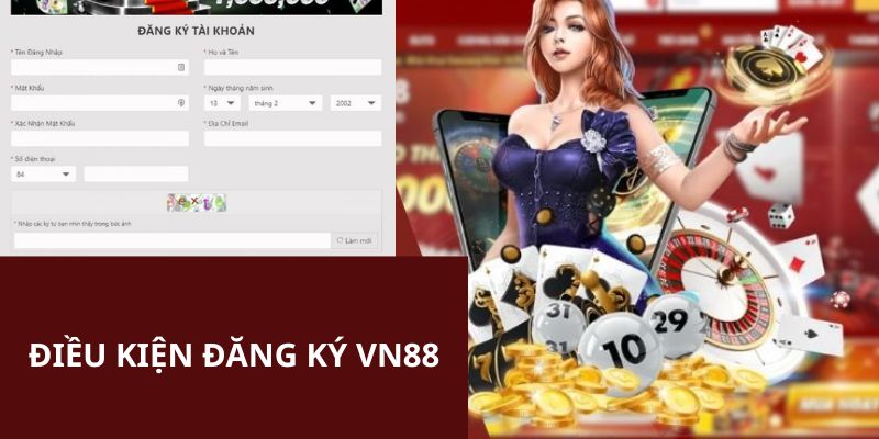 Điều khoản để trở thành hội viên tại VN88